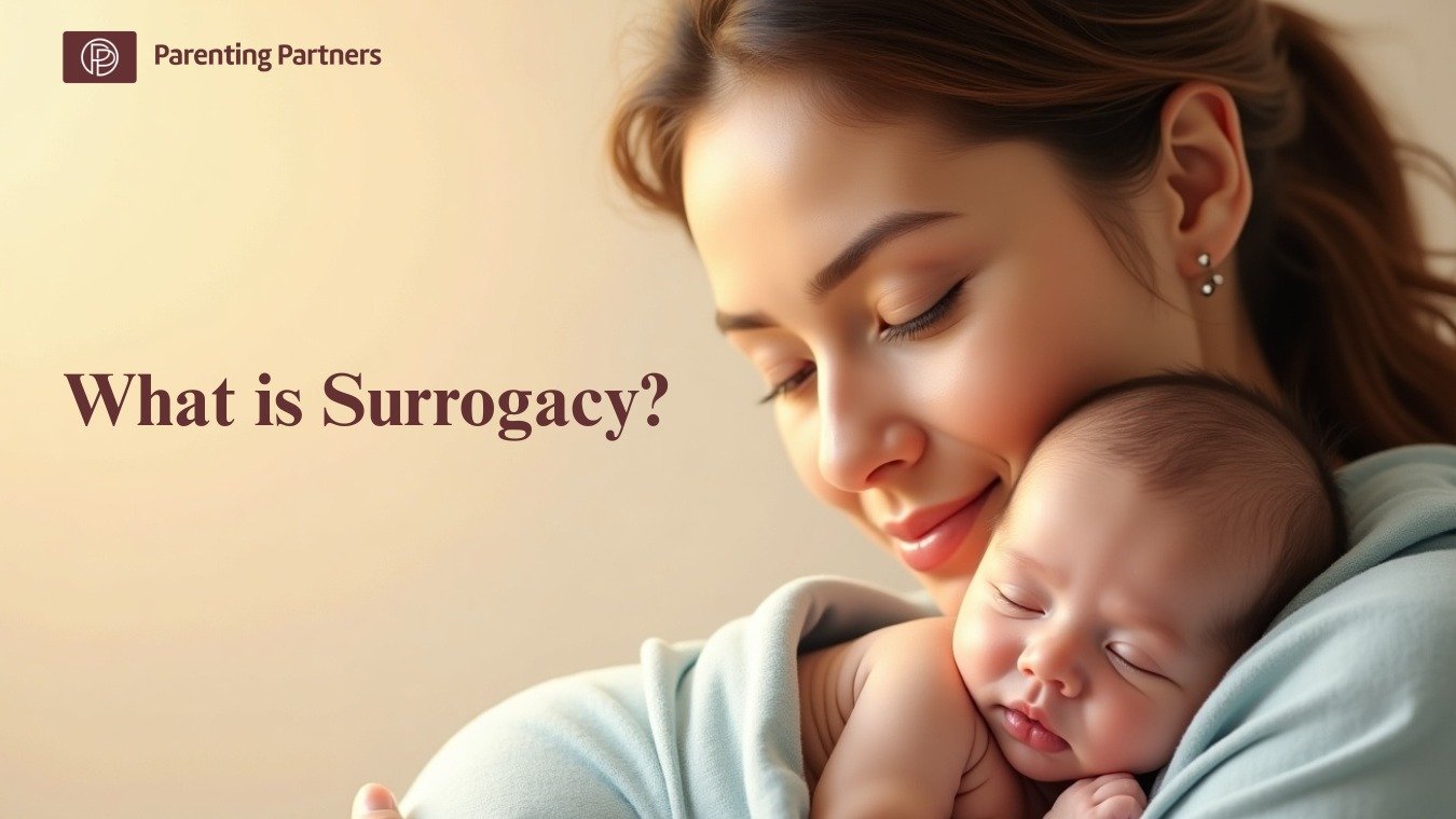 What is Surrogacy? A Full Guide for Everyone
